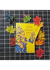 Vua Thành Thái (Tiểu Thuyết Lịch Sử)