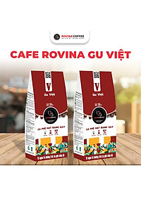 Cà Phê Rovina Gu Việt -  Pha Phin -  Gói 250gr Xay Sẵn Mùi Thơm Quyến Rũ, Đậm Đà Đúng Gu Việt