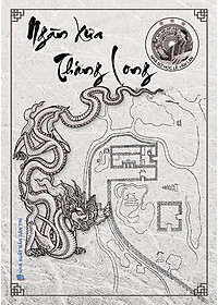 Ngàn Xưa Thăng Long