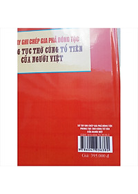 Sách Sổ Tay Ghi Chép Gia Phả Dòng Tộc - Phong Tục Thờ Cúng Tổ Tiên Của Người Việt - V2239D