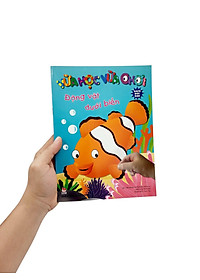 Vừa Học Vừa Chơi: Động Vật Dưới Biển - Sách Bóc Dán (Tái Bản 2020)