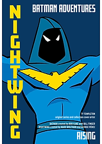Batman Adventures: Nightwing Rising