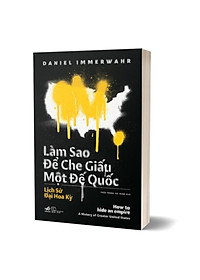 Làm Sao Để Che Giấu Một Đế Quốc - How To Hide An Empire