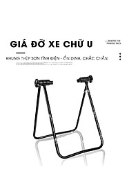 Gá Đỡ Bánh Sau Xe Đạp Chữ U UX-11 Cho Sửa chữa/ bảo dưỡng xe đạp Mai Lee