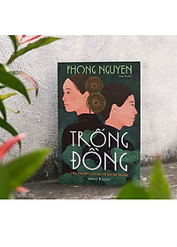 Sách Trống Đồng: Tiểu Thuyết Lịch Sử Về Hai Bà Trưng - Alphabooks - Bản Quyền