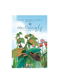 Sách Côn Trùng Ký – Tập 4 (Ấn Bản Đầy Đủ Nhất)