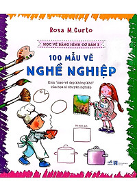 Sách Học Vẽ Bằng Hình Cơ Bản 3 - 100 Mẫu Vẽ Nghề Nghiệp