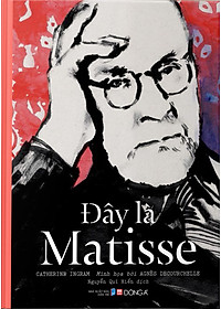 Sách Đây Là Matisse