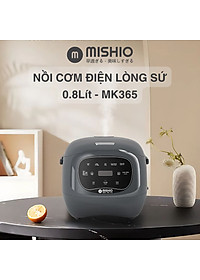 Nồi Cơm Điện Sứ Dưỡng Sinh Mishio MK365 lòng sứ nguyên chất 0.8L không chứa chất chống dính - Hàng chính hãng