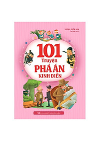 Combo 101 Truyện: Cổ Tích Chọn Lọc + Trí Thông Minh + Phá Án Kinh Điển