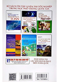 Ôn Tập Luyện Thi Trắc Nghiệm - THPT Quốc Gia 2022: Lịch Sử - Địa Lí - GDCD