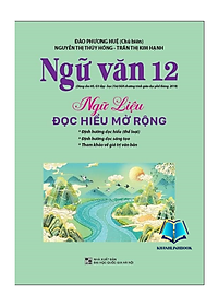 Sách - Combo Ngữ Văn 12 Đề Ôn Luyện Và Kiểm Tra - Phương Pháp Đọc Hiểu Và Viết - Đề ôn luyện và kiểm tra