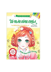 Sách Tô Màu Công Chúa Nhỏ - Tô Màu Công Chúa - Công Chúa Thời Trang