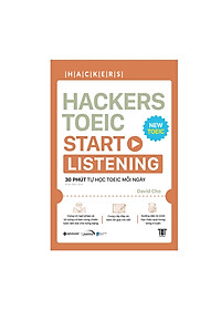 Combo Sách Hacker TOEIC – 30 Phút Tự Học TOEIC Mỗi Ngày : Hackers TOEIC Start Listening + Hackers TOEIC Start Reading hover