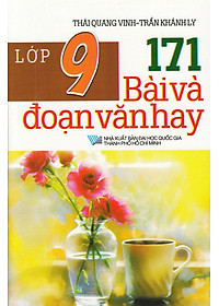 Sách 171 Bài Và Đoạn Văn Hay Lớp 9