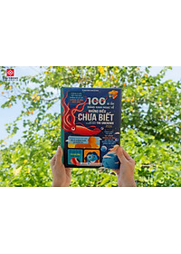 Sách - 100 bí ẩn đáng kinh ngạc về những điều chưa biết - 100 things to know about the unknown - Đinh Tị Books