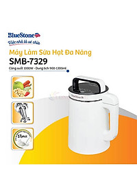 Máy làm sữa hạt đa năng Bluestone SMB-7329 - Hàng chính hãng