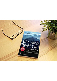 Sách Nói: Bên Rặng Tuyết Sơn