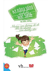 Sách Kỹ Năng Sống Dành Cho Học Sinh - Sự Kiên Cường (Tái Bản)