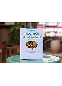 Sách Y học & Sức khoẻ. Thực phẩm cho Trí tuệ Thiên tài - Để thông minh hơn, hạnh phúc hơn, năng suất hơn
