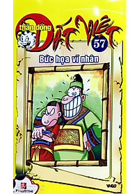 Thần Đồng Đất Việt 57 - Bức Họa Vĩ Nhân