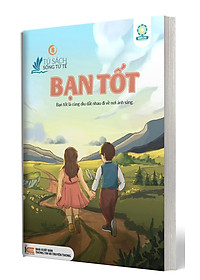 BỘ SÁCH SỐNG TỬ TẾ (BỘ 10 TẬP) NUÔI DƯỠNG NHÂN CÁCH SỐNG