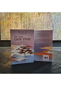 ĐỜI SỐNG TỈNH THỨC - Tác giả Đoàn Quý Lâm