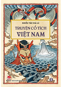 Truyện Cổ Tích Việt Nam - Tập 2 (Tái Bản 2023)