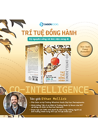 Sách Co - Intellgence - Trí Tuệ Đồng Hành - Kỷ nguyên sống và làm việc cùng AI
