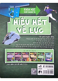 Sách Khoa Học Khắp Quanh Ta - Hiểu Hết Về Lực