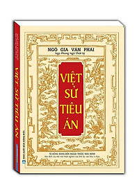 Việt Sử Tiêu Án (Từ Hồng Bàng Đến Ngoại Thuộc Nhà Minh)