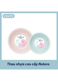 Châu giặt quần áo, Thau rửa mặt, Thau nhưa cao cấp Notoro - Chính hãng inochi tiêu chuẩn nhật bản