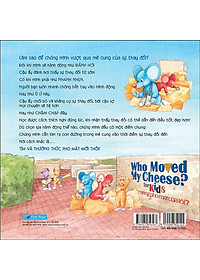 Ai Lấy Miếng Pho Mát Của Tôi? (phiên bản dành cho độc giả nhí) Who Moved My Cheese? (for Kids) - Bản Quyền