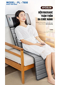 Đệm Massage Toàn Thân aYosun PL - T600 