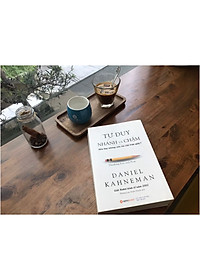 Sách Tư Duy Nhanh Và Chậm (Tái Bản)