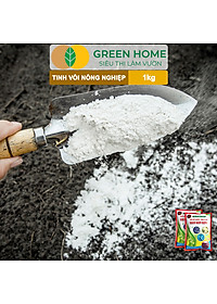 Tinh Vôi Nông Nghiệp Greenhome, Bao 1kg, Cải Tạo Đất, Sạch Nấm Bệnh, Bổ Sung Vi Lượng Giúp Lá To, Quả Nặng