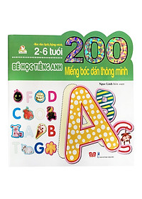 Sách 200 Miếng Bóc Dán Thông Minh - Bé Học Tiếng Anh (2-6 Tuổi) - (Tái Bản 2018)