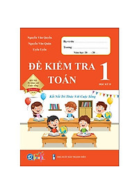 Sách - Combo Đề Kiểm Tra Lớp 1 Cả Năm - Toán và Tiếng Việt Kết Nối Tri Thức Với Cuộc Sống (4 quyển)