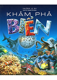 Sách Khám Phá Biển (Tái Bản 2019)