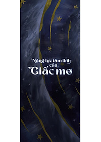 Sách Năng Lực Tâm Linh Của Giấc Mơ