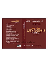 Giáo trình luật tố tụng hình sự Việt Nam