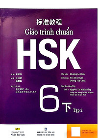 Sách Giáo trình chuẩn HSK 6 - Tập 2 Bài Học (Kèm file MP3)