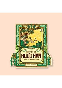 Tủ Sách Đời Người: Truyện Cổ Nước Nam (Tập 2) - Quyển Hạ: Muông Chim