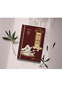 ĐẠO LÝ NGƯỜI XƯA - Minh Triết Phương Đông