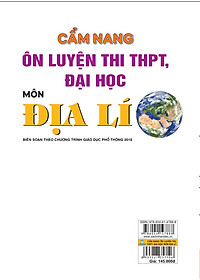 Sách - Cẩm Nang Ôn Luyện Thi THPT, Đại Học Môn Địa Lí - Biên soạn theo chương trình GDPT 2018 - ndbooks