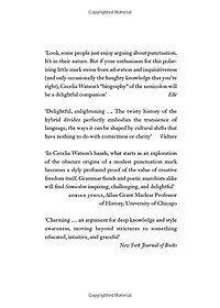 Semicolon: How A Misunderstood Punctuation Mark Can Improve Your Writing, Enrich Your Reading And Even Change Your Life