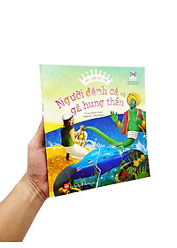 Sách Ngày Xửa Ngày Xưa - Người Đánh Cá Và Gã Hung Thần