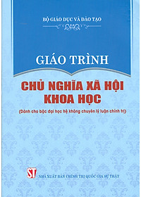 Combo 4 cuốn Giáo Trình Dành Cho Bậc Đại Học Hệ Không Chuyên Lý Luận Chính Trị: Giáo Trình Kinh Tế Chính Trị Mác – Lênin + Giáo Trình Lịch Sử Đảng Cộng Sản Việt Nam + Giáo Trình Chủ Nghĩa Xã Hội Khoa Học + Giáo Trình Tư Tưởng Hồ Chí Minh