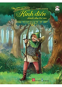 Sách Những Câu Chuyện Kinh Điển Dành Cho Trẻ Em - Classic Stories