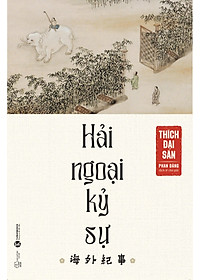 Sách - Hải ngoại kỷ sự